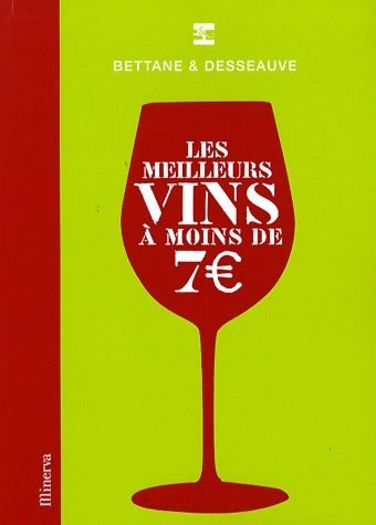 Livrenpoche : Les meilleurs vins à moins de 7? - Michel Bettane - Livre