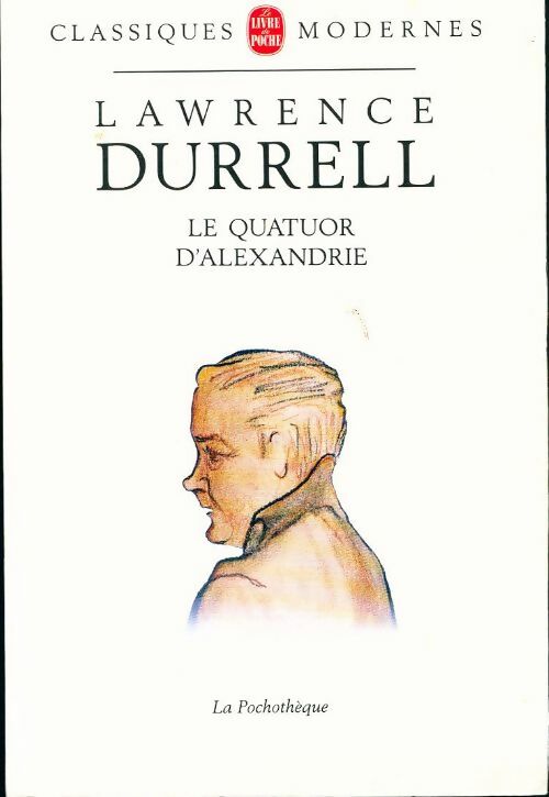 Livrenpoche : Le quatuor d'Alexandrie - Lawrence Durrell - Livre