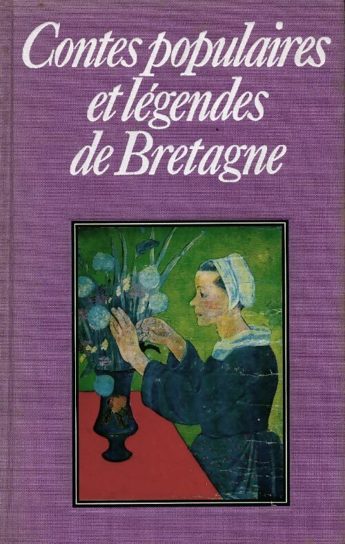 Livrenpoche : Contes populaires et légendes de Bretagne - Collectif - Livre