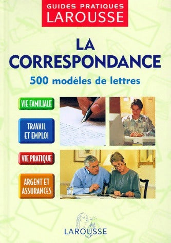 Livrenpoche : La correspondance. 500 modèles de lettres - Collectif - Livre
