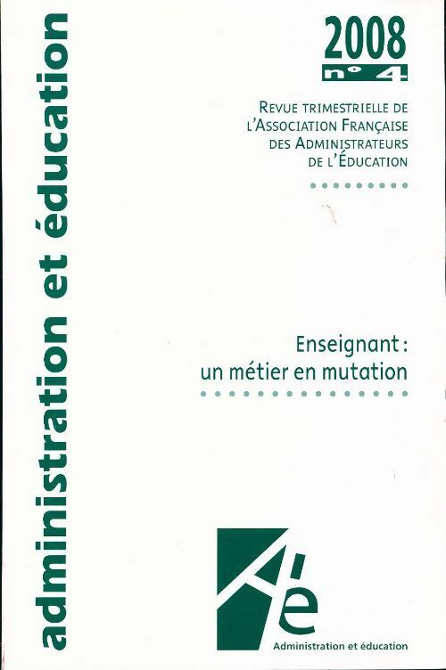 Livrenpoche : Administration et éducation n°120 - Collectif - Livre