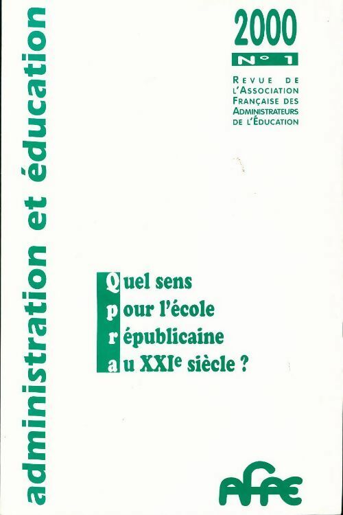 Livrenpoche : Administration et éducation n°1-2000 - Collectif - Livre