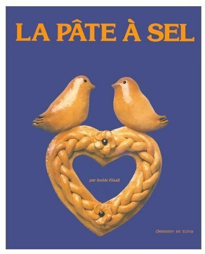 Livrenpoche : La pâte à sel - Isolde Kiskalt - Livre