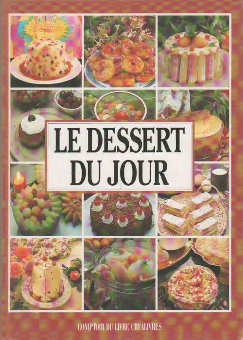 Livrenpoche : Le dessert du jour - Patrice Dard - Livre