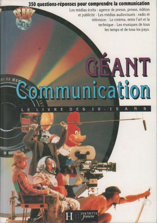 Livrenpoche : Géant communication. Le livre des 10-15 ans - Collectif - Livre