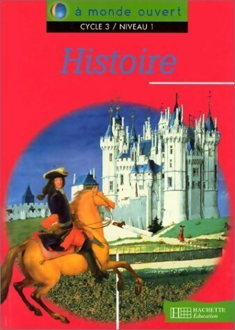 Livrenpoche : Histoire cycle 3 niveau 1 - Jean-Louis Nembrini - Livre