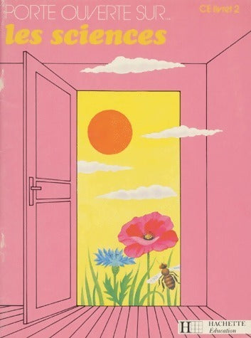 Livrenpoche : Porte ouverte sur les sciences CE. Livret 2 - Collectif - Livre