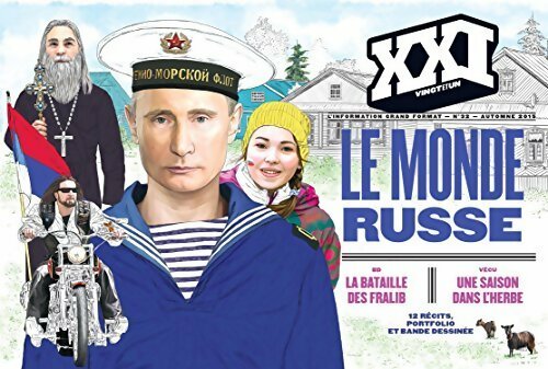 Livrenpoche : XXI n°32 : Le monde russe - Collectif - Livre