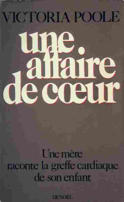 Livrenpoche : Une affaire de coeur - Victoria Poole - Livre