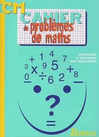Livrenpoche : Cahiers de problèmes de maths CM - Collectif - Livre