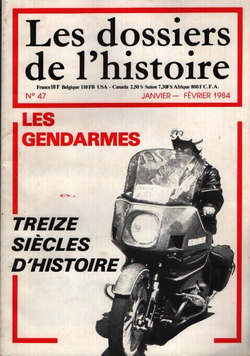 Les dossiers de l'histoire n°47 : - Collectif - Livre
