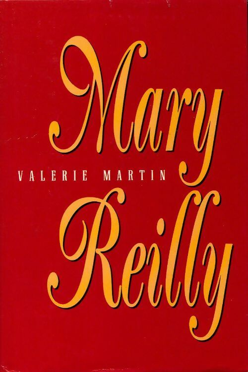 Livrenpoche : Mary Reilly - Valérie Martin - Livre