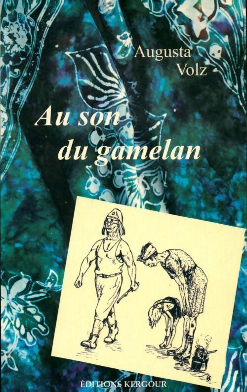 Livrenpoche : Au son du gamelan - Augusta Volz - Livre