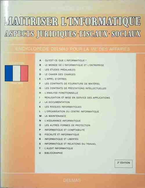 Livrenpoche : Maîtriser l'informatique. Aspects juridiques, fiscaux, sociaux - Collectif - Livre