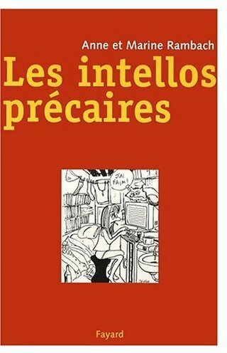 Livrenpoche : Les intellos précaires - Marine Rambach - Livre