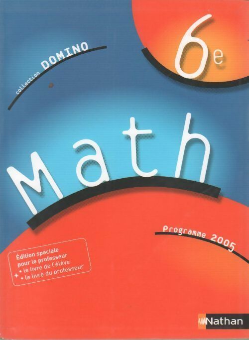 Livrenpoche : Math 6e programme 2005 - Collectif - Livre