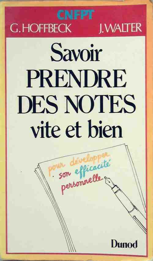 Livrenpoche : Savoir prendre des notes vite et bien - Gérard Hoffbeck - Livre