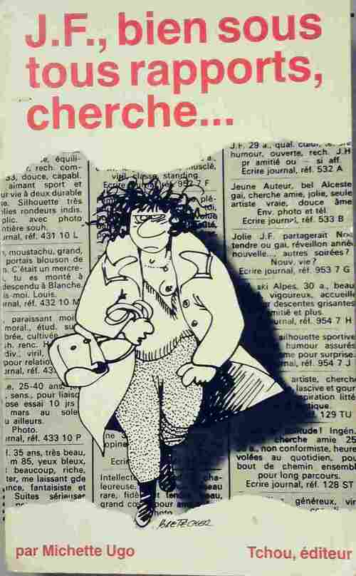 Livrenpoche : J.F. Bien sous tous rapports cherche... - Michette Ugo - Livre