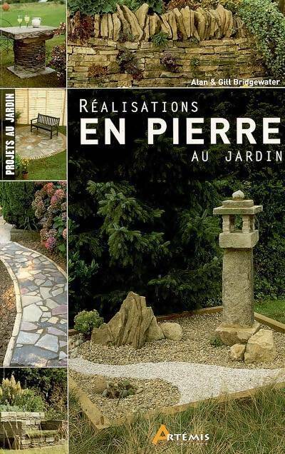 Livrenpoche : Réalisations en pierre au jardin - Alan Bridgewater - Livre