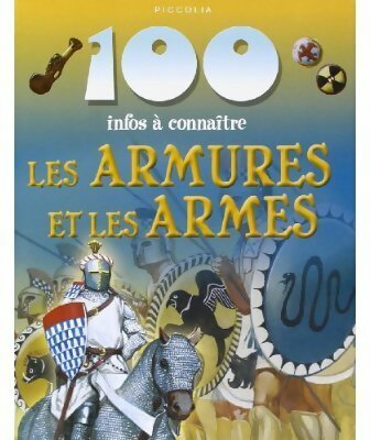 Livrenpoche : Les armures et les armes - Collectif - Livre