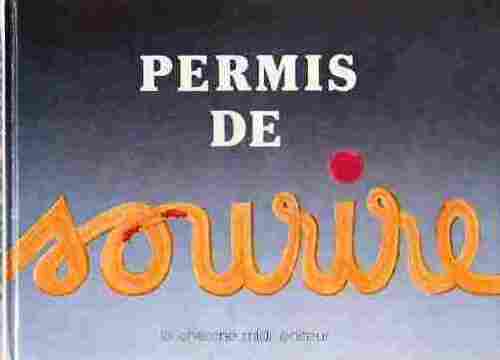 Livrenpoche : Permis de sourire - Jean-Pierre Aldebert - Livre