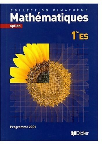 Livrenpoche : Mathématiques 1ère ES. Option 2001 - Alain Herbelot - Livre
