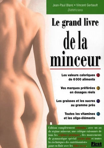 Livrenpoche : Le grand livre de la minceur 2001 - Jean-Paul Blanc, Vincent Gerbault - Livre