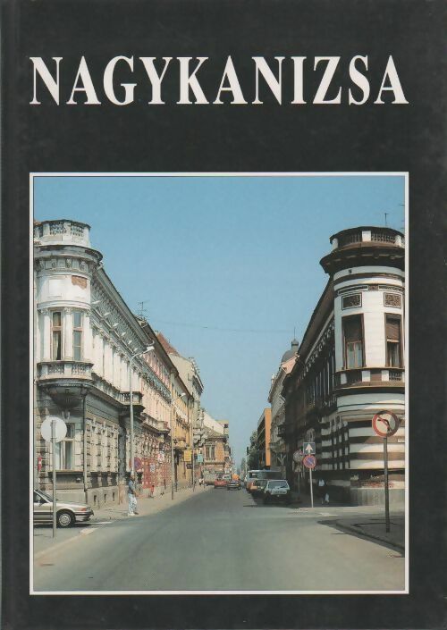 Livrenpoche : Nagykanizsa - Collectif - Livre