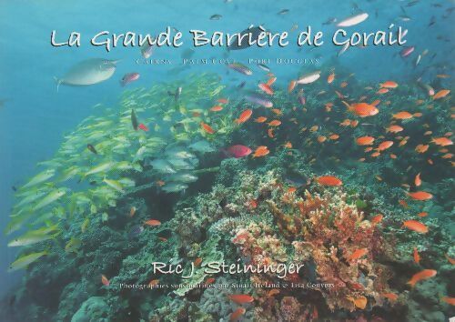 Livrenpoche : La grande barrière de corail - Ric J. Steininger - Livre