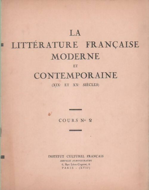 Livrenpoche : La littérature française moderne et contemporaine - Collectif - Livre