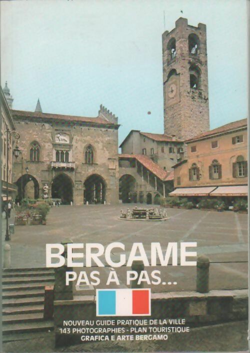 Livrenpoche : Bergame pas à pas... - Béatrice Gelmi - Livre