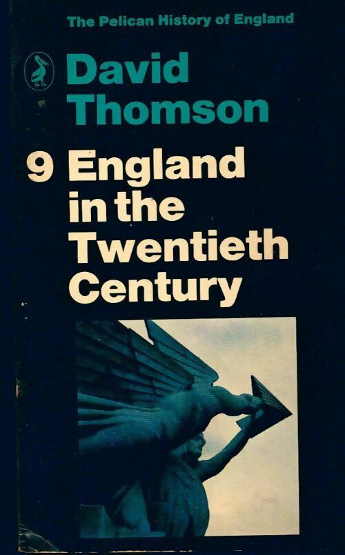 Livrenpoche : England in the twentieth Century - David Thomson - Livre