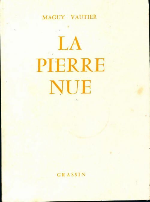Livrenpoche : La pierre nue - Maguy Vautier - Livre