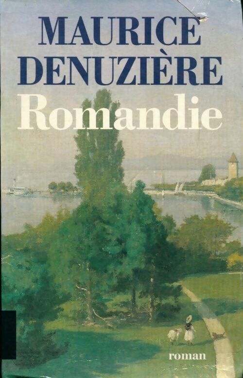 Livrenpoche : Romandie - Maurice Denuzière - Livre