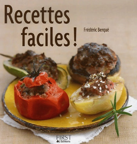 Livrenpoche : Recettes faciles ! - Frédéric Berqué - Livre