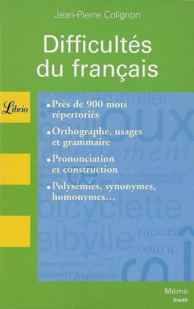 Difficultés du français - Jean-Pierre Colignon - Livre