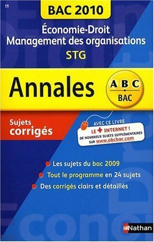 Livrenpoche : Economie-droit management des organisations Terminale STG : sujets corrigés 2010 - Collectif - Livre