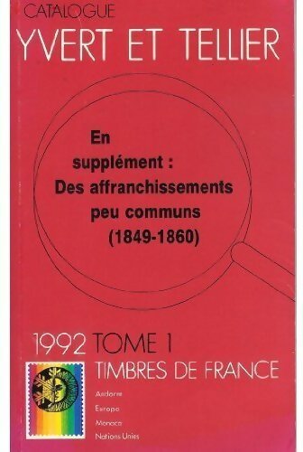 Livrenpoche : Timbres de France 1992 Tome I - Yvert & Tellier - Livre