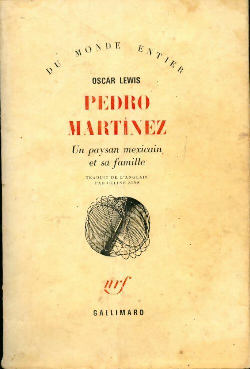 Livrenpoche : Pedro Martinez. Un paysan mexicain et sa famille - Oscar Lewis - Livre
