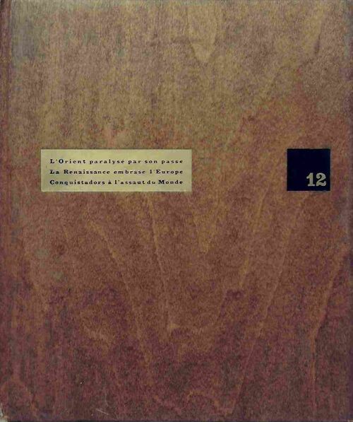 Livrenpoche : Histoire comparée des civilisations Tome XII : De 1400 à 1550 - Pixa Hofstätter - Livre
