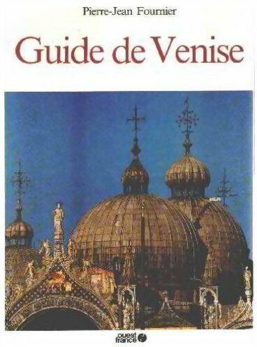 Livrenpoche : Guide de Venise - Pierre-Jean Fournier - Livre