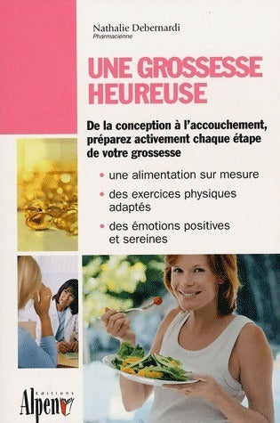 Livrenpoche : Une grossesse heureuse - Nathalie Debernardi - Livre
