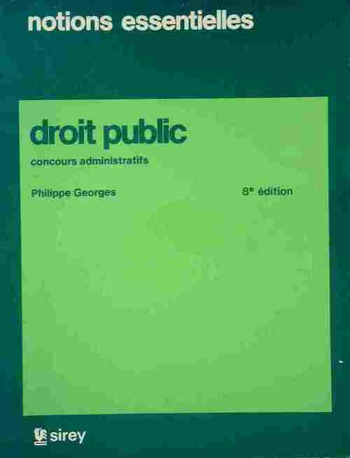 Livrenpoche : Droit public. Concours administratifs - Philippe Georges - Livre