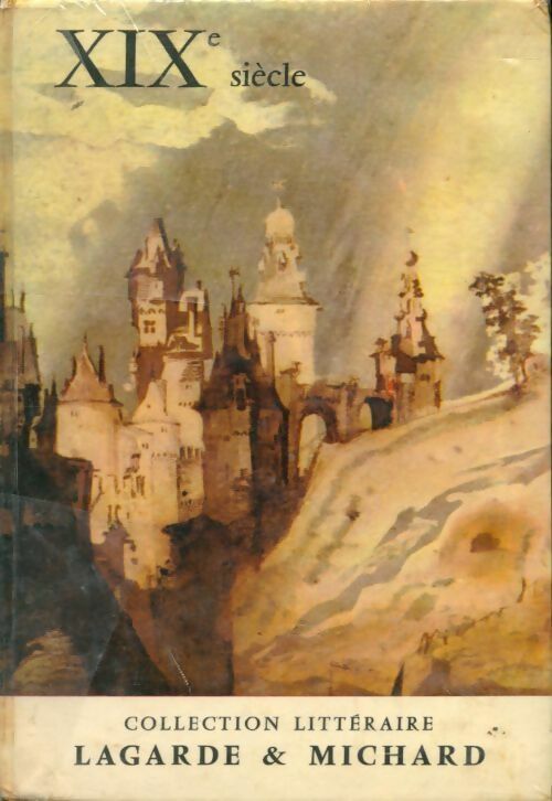 Livrenpoche : XIXe siècle - Laurent Michard - Livre