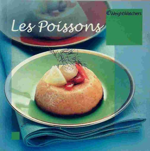 Livrenpoche : Les poissons - Weight Watchers - Livre