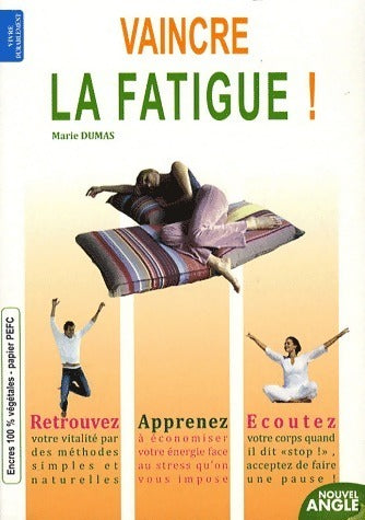 Livrenpoche : Vaincre la fatigue ! - Collectif - Livre