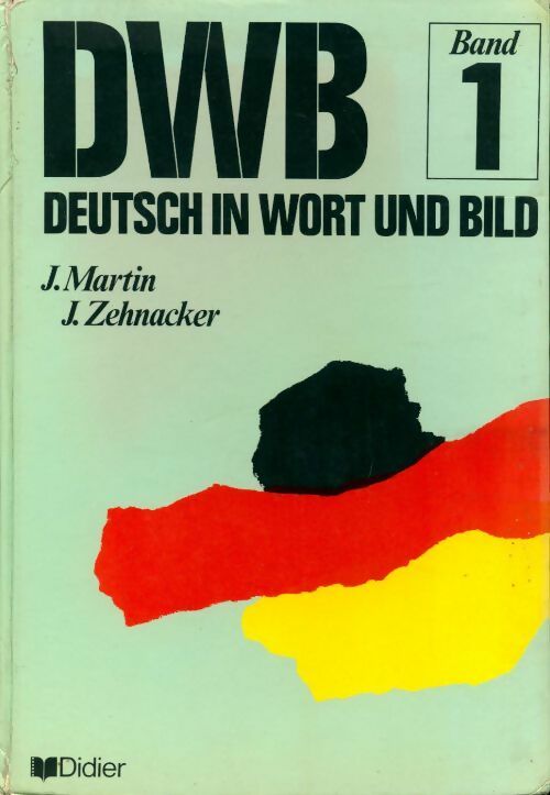 Livrenpoche : Dwb deutsch in wort und bild band I - Collectif - Livre