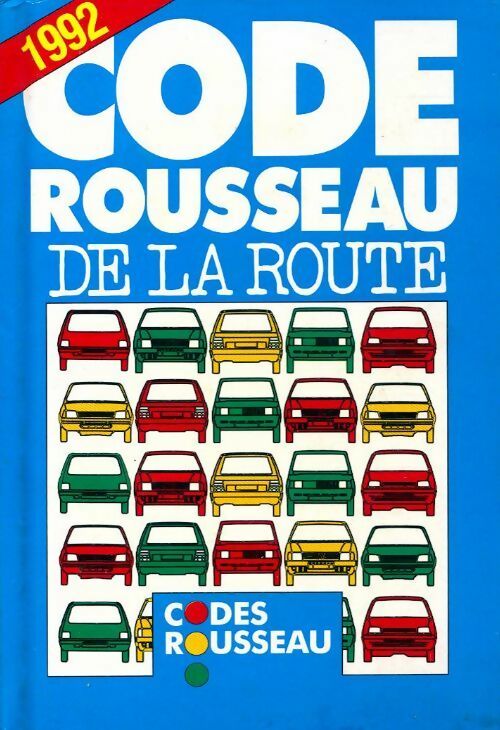 Livrenpoche : Code Rousseau de la route 1992 - Inconnu - Livre