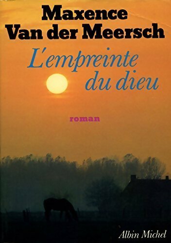 Livrenpoche : L'empreinte du Dieu - Maxence Van der Meersch - Livre