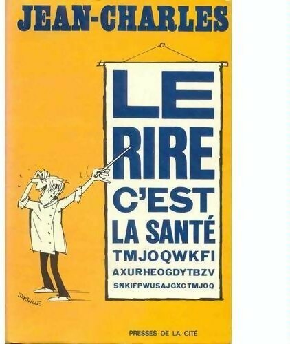 Livrenpoche : Le rire c'est la santé - Jean-Charles - Livre